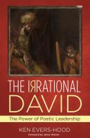 The Irrational David - Ken Evers-Hood 