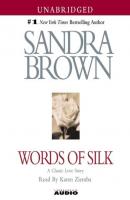 Words of Silk - Сандра Браун 
