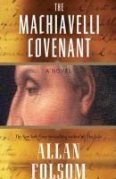 Machiavelli Covenant - Allan  Folsom 