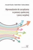 Wprowadzenie do zarządzania w pomocy społecznej i pracy socjalnej - Krzysztof Chaczko 