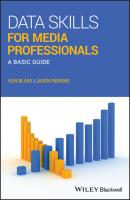 Data Skills for Media Professionals - Ken Blake 