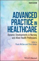 Advanced Practice in Healthcare - Группа авторов 