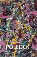 Jackson Pollock - Donald  Wigal Great Masters