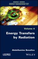 Energy Transfers by Radiation - Abdelhanine Benallou 