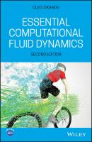 Essential Computational Fluid Dynamics - Oleg Zikanov 