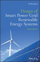 Design of Smart Power Grid Renewable Energy Systems - Ali Keyhani 