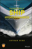 Fundamentals of Ship Hydrodynamics - Lothar Birk 