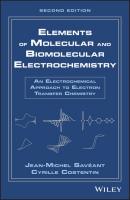 Elements of Molecular and Biomolecular Electrochemistry - Jean-Michel Savéant 