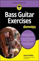Bass Guitar Exercises For Dummies - Patrick  Pfeiffer 