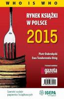 Rynek książki w Polsce 2015 Who is who - Piotr Dobrołęcki 