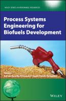 Process Systems Engineering for Biofuels Development - Группа авторов 