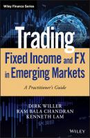 Trading Fixed Income and FX in Emerging Markets - Dirk Willer 