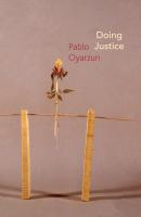 Doing Justice - Pablo Oyarzun 