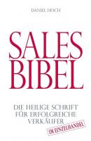 Sales Bibel - Daniel Hoch 