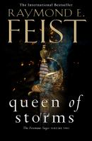 Queen of Storms - Raymond E. Feist The Firemane Saga