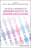 The Wiley Handbook of Gender Equity in Higher Education - Группа авторов 