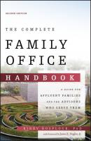 The Complete Family Office Handbook - Kirby Rosplock 