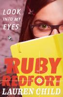 Look into My Eyes - Lauren  Child Ruby Redfort