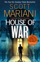 House of War - Scott Mariani Ben Hope