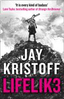LIFEL1K3 (LIFELIKE) - Jay Kristoff Lifelike
