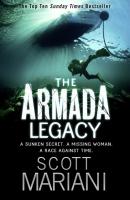 The Armada Legacy - Scott Mariani Ben Hope