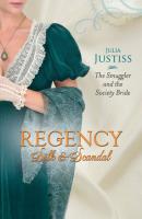 The Smuggler and the Society Bride - Julia Justiss Mills & Boon M&B