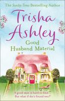 Good Husband Material - Trisha  Ashley 