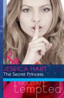 The Secret Princess - Jessica Hart Mills & Boon Modern Heat