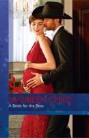 A Bride For The Boss - Maureen Child Mills & Boon Desire