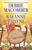 A Little Bit Country - Debbie Macomber MIRA