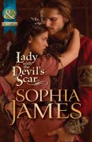 Lady with the Devil's Scar - Sophia James Mills & Boon Historical