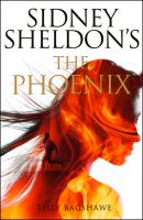 The Phoenix - Тилли Бэгшоу 