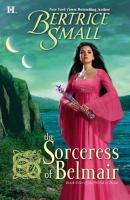 The Sorceress of Belmair - Bertrice Small Mills & Boon M&B