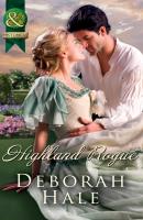 Highland Rogue - Deborah Hale Mills & Boon Historical