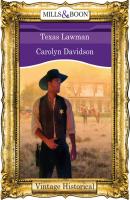 Texas Lawman - Carolyn Davidson Mills & Boon Historical