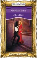 Malcolm's Honor - Jillian Hart Mills & Boon Historical