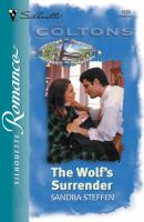 The Wolf's Surrender - Sandra Steffen Mills & Boon Silhouette