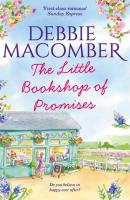 The Little Bookshop Of Promises - Debbie Macomber MIRA