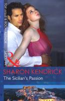 The Sicilian's Passion - Sharon Kendrick Mills & Boon Modern