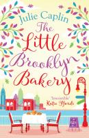 The Little Brooklyn Bakery - Julie Caplin Romantic Escapes