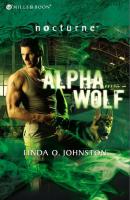 Alpha Wolf - Linda O. Johnston Mills & Boon Nocturne