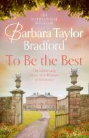 To Be the Best - Barbara Taylor Bradford 