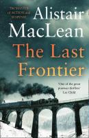 The Last Frontier - Alistair MacLean 