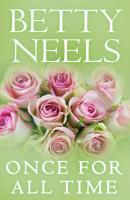 Once For All Time - Betty Neels Mills & Boon M&B