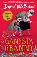 Gangsta Granny - David Walliams 