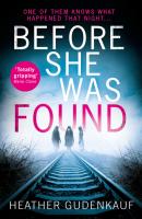 Before She Was Found - Heather Gudenkauf HQ Fiction eBook