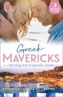 Greek Mavericks: Winning The Enigmatic Greek - Tara Pammi Mills & Boon M&B