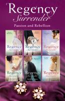Regency Surrender: Passion And Rebellion - Louise Allen Mills & Boon e-Book Collections