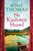 The Kashmir Shawl - Rosie  Thomas 