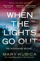 When The Lights Go Out - Mary Kubica HQ Fiction eBook